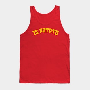 Is Potato Tank Top